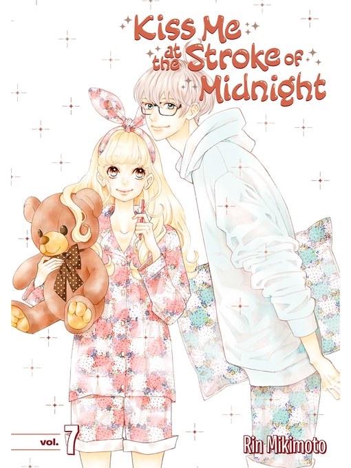 Title details for Kiss Me At the Stroke of Midnight, Volume 7 by Rin Mikimoto - Available